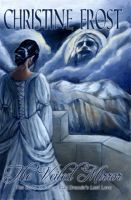 Book Review: The Veiled Mirror: The Story of Prince Vlad Dracula's Lost Love by Christine Frost