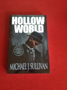 Photo of the book "Hollow World" by Michael J. Sullivan