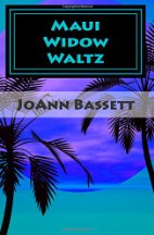 Book Review: Maui Widow Waltz by JoAnn Bassett (Series, #1)