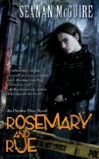 Book Review: Rosemary and Rue by Seanan McGuire (Series, #1)