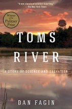 Book Review: Toms River: A Story of Science and Salvation by Dan Fagin