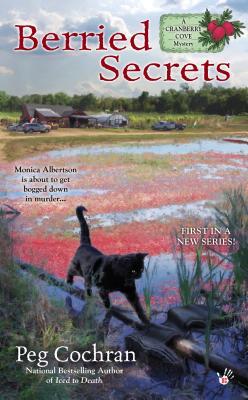 Book Review: Berried Secrets by Peg Cochran (Series, #1)