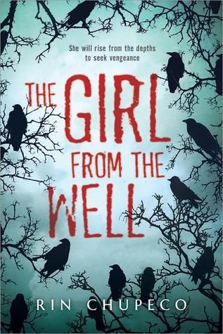 Book Review: The Girl from the Well (Series, #1)