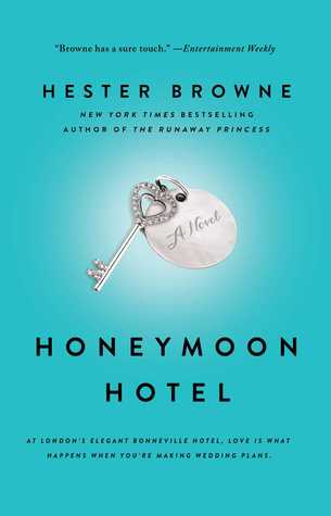 Book Review: Honeymoon Hotel by Hester Browne